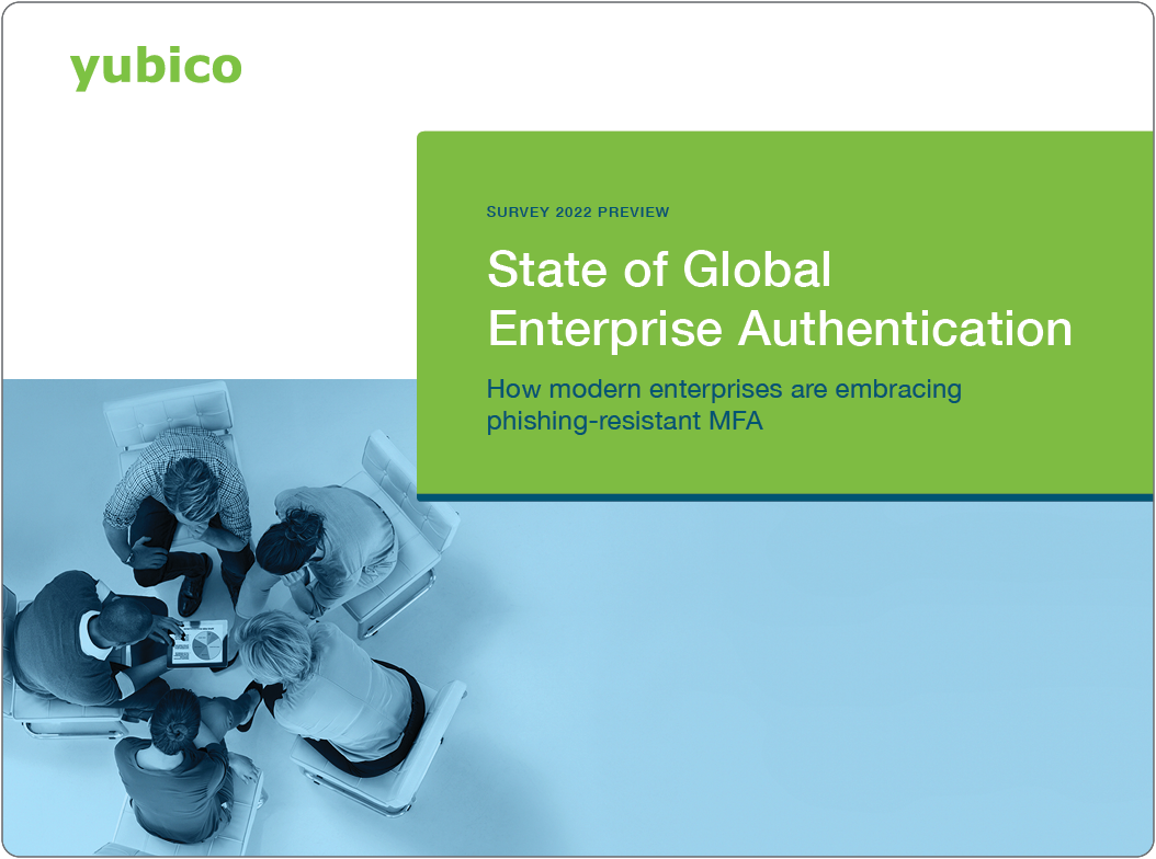 State Global Enterprise Authentication Survey | Yubico