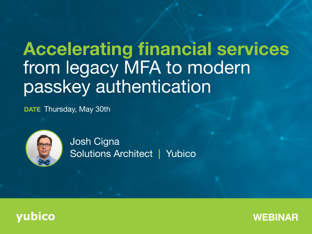 Accelerating financial services from legacy MFA to modern passkey authentication cover image